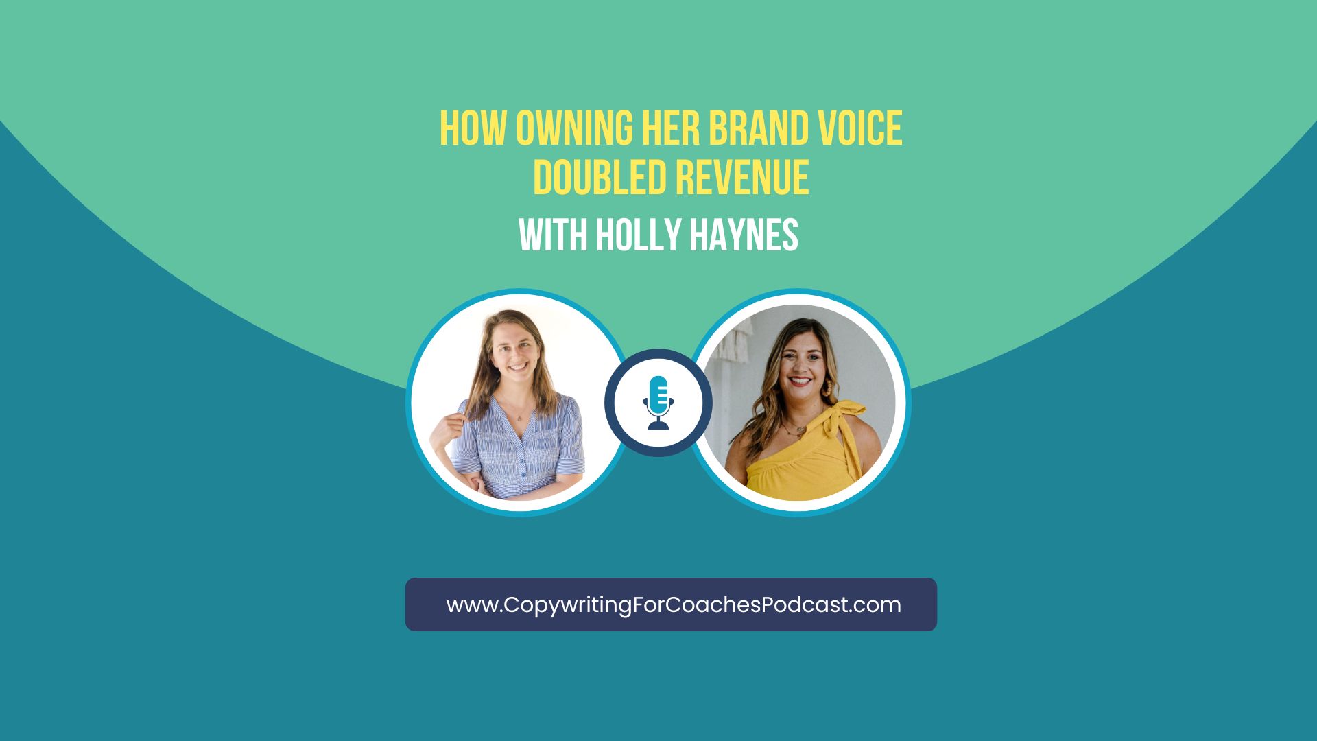 Holly Haynes discusses the impact of brand voice on revenue growth